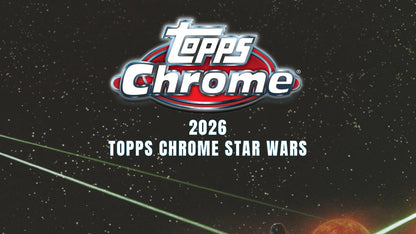 2026 Topps Star Wars Chrome Banner