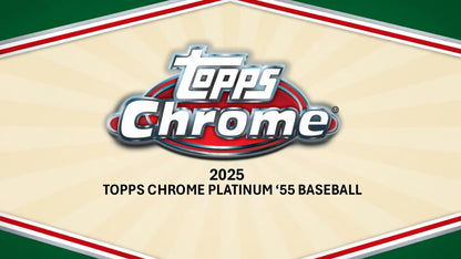 2025 Topps Chrome Platinum Baseball Hobby Box Banner
