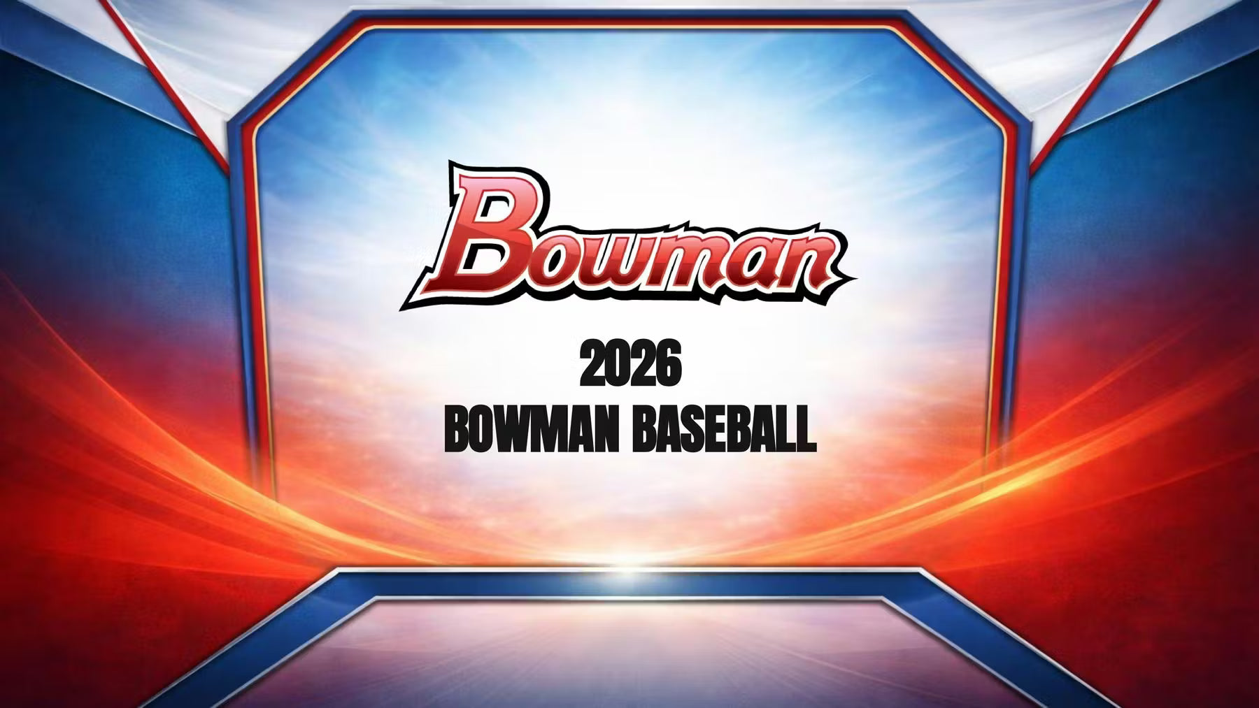 2026 Bowman Baseball Banner