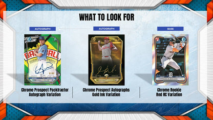 2026 Bowman Chrome Baseball What Look For Autograph Card