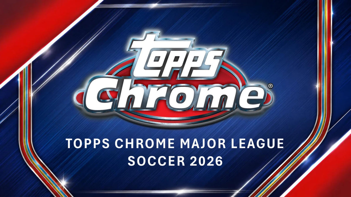 2026 Topps Chrome MLS Soccer Value Banner